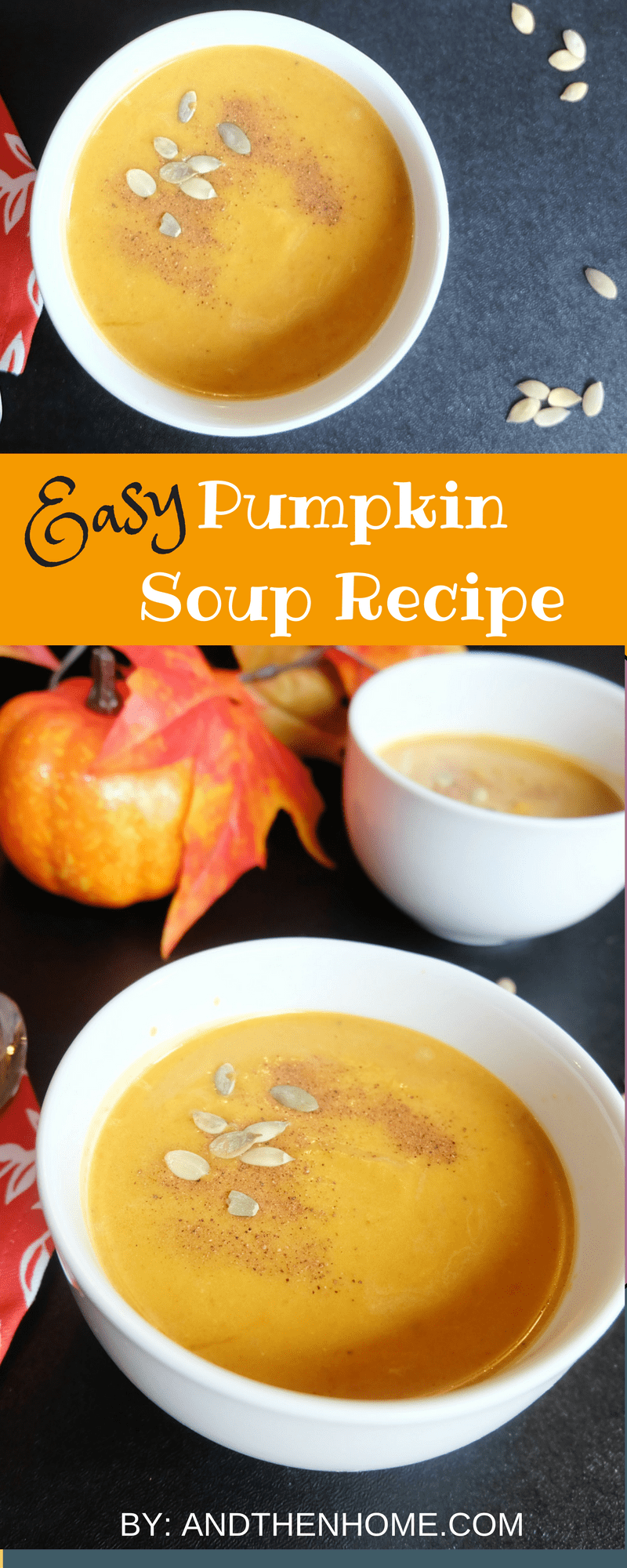 Easy Pumpkin Soup Recipe One Secret Ingredient And Then Home